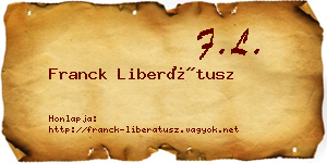 Franck Liberátusz névjegykártya